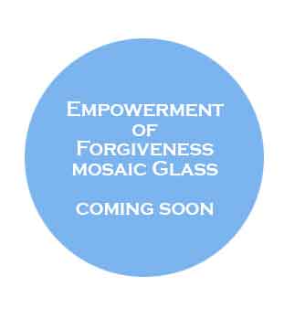 Empowement of Forgiveness Mosaic Art Glass